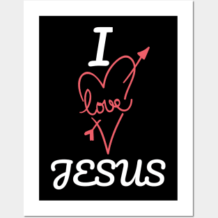 I Love Jesus Christian Posters and Art